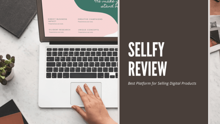 Sellfy Review 2021 Best Platform For Selling Digital Products